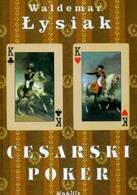 Cesarski poker - Waldemar Łysiak