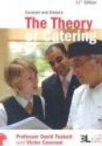 Ceserani and Kintons the Theory of Catering - D. Foskett