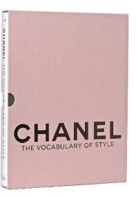Chanel: The Vocabulary of Style - Jérôme Gautier