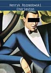 Charleston - Henryk Rozpędowski