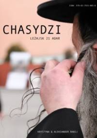 Chasydzi Leżajsk 21 Adar - Krystyna & Aleksander Rabij