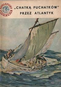 "Chatką Puchatków" przez Atlantyk - Ewa Mykita