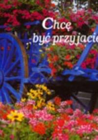 Chcę być przyjacielem. Perełka 55 - praca zbiorowa