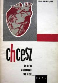 Chcesz mieć zdrowe serce... - Mieczysław Kędra, Mieczysław Fejgin