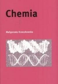 Chemia - Małgorzata Krzeczkowska