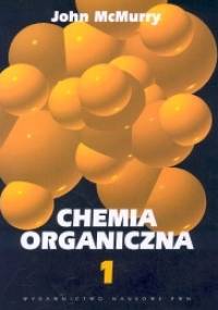 Chemia organiczna T. I - John McMurry