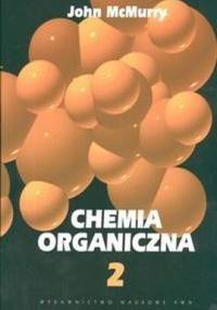 Chemia organiczna T. II - John McMurry