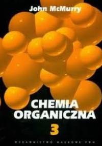 Chemia organiczna T. III - John McMurry