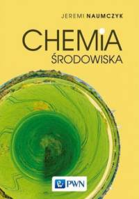 Chemia środowiska - Naumczyk Jeremi
