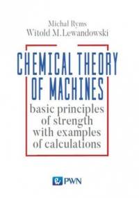 Chemistry Theory of Machines - Ryms Michał, Lewandowski Witold