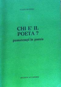Chi è il poeta? - Guido Bustelli