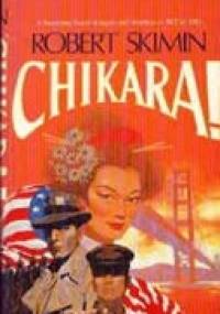 Chikara! - Robert Skimin