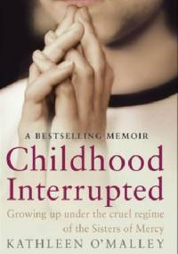 Childhood Interrupted
