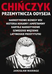 Chińczyk. Przemytnicza Odyseja - Jarosław Maringe