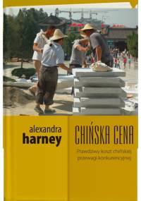 Chińska cena - Alexandra Harney