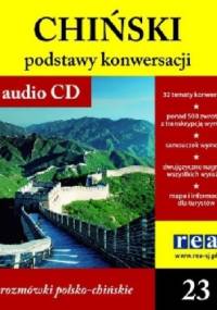 Chiński. Podstawy konwersacji - praca zbiorowa