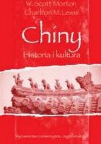 Chiny. Historia i kultura - W. Scott Morton, Charlton M. Lewis