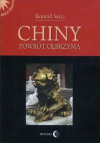 Chiny. Powrót olbrzyma - Konrad Seitz