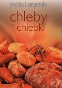 Chleby i chlebki - praca zbiorowa