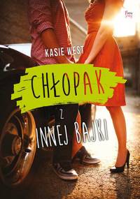 Chłopak z innej bajki - Kasie West