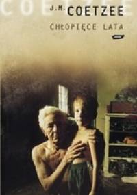 Chłopięce lata - John Maxwell Coetzee