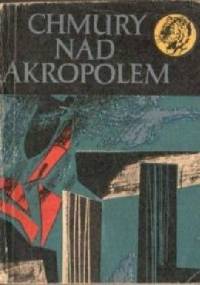 Chmury nad Akropolem - Ireneusz Łapiński