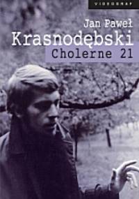 Cholerne 21. Dziennik 1968-1969 - Jan Paweł Krasnodębski