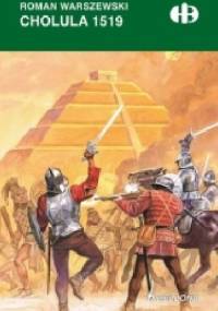 Cholula 1519 - Roman Warszewski