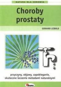 Choroby prostaty - Gerhard Leibold