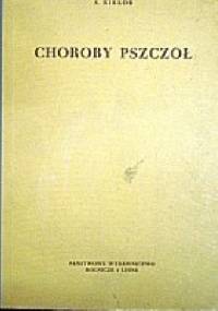 Choroby pszczół - Stanisław Kirkor