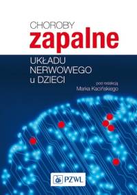 Choroby zapalne układu nerwowego u dzieci. Dodruk