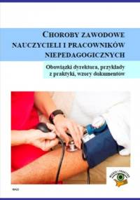 Choroby zawodowe nauczycieli i pracowników niepedagogicznych