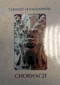 Chorwacje - Tadeusz Lewandowski