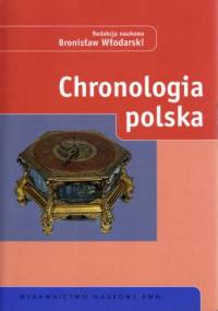 Chronologia polska - Bronisław Włodarski
