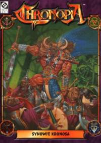 Chronopia - Synowie Kronosa - praca zbiorowa