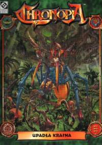 Chronopia - Upadła Kraina - praca zbiorowa