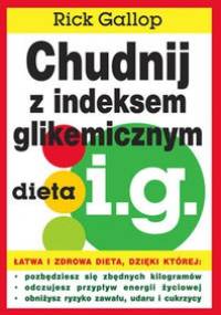 Chudnij Z Indeksem Glikemicznym - Gallop Rick