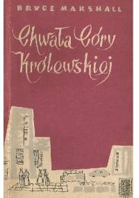 Chwała córy królewskiej - Bruce Marshall