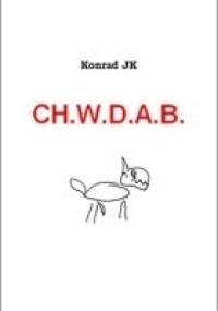 CH.W.D.A.B. - JK Konrad