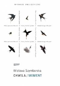 Chwila\moment - Wisława Szymborska