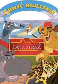 Chwyć Bajeczkę! Lwia straż - Walt Disney