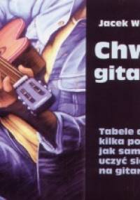 Chwyty gitarowe - Jacek Wenclewski