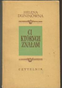 Ci których znałam - Helena Duninówna