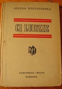 Ci ludzie - Helena Boguszewska