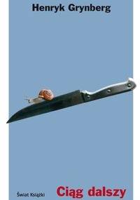 Ciąg dalszy - Henryk Grynberg
