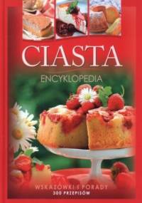 Ciasta. Encyklopedia - Marta Szydłowska