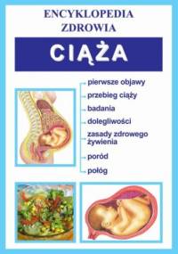 Ciąża. Encyklopedia zdrowia - praca zbiorowa