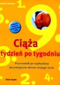 Ciąża tydzień po tygodniu - Annette Nolden