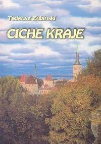 Ciche kraje - Tadeusz Zubiński