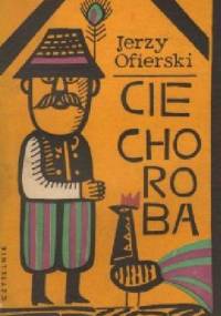 Cie choroba - Jerzy Ofierski